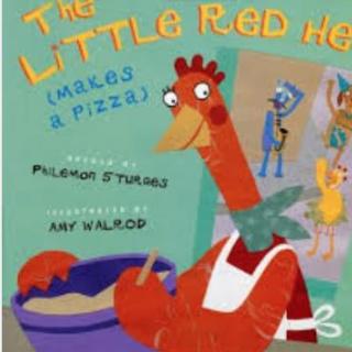 小红鸡做披萨饼 Little Red Hen Makes a Pizza