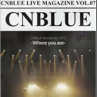 CNBLUE DVD LIVE 2012 @LIVE MAGAZINE VOL.07