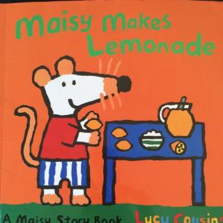 【艾玛读绘本】Maisy Makes Lemonade（有文字）