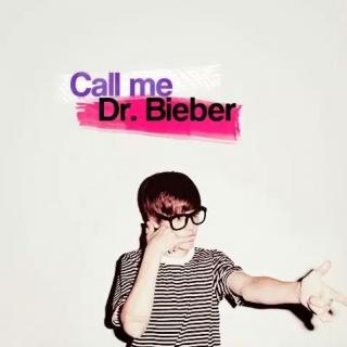 《Dr Bieber》   Justin Bieber
