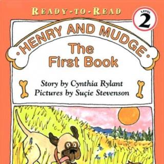 【听故事学英语】《亨利和马基3Henry and Mudge 3》