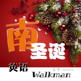 【英语Walkman】南半球的夏日圣诞