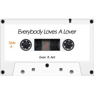 翻唱[Everybody Loves A Lover ft.Evan]