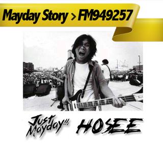 Mayday Story 第十六节目 Hosee