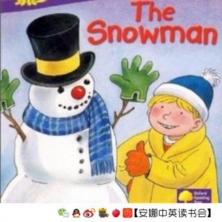 【安娜读绘本】41. The Snowman （牛津阅读树）