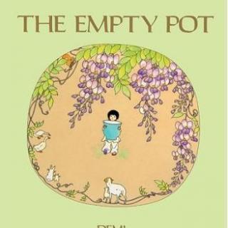 美Li讲故事-035-空花盆The Empty Pot