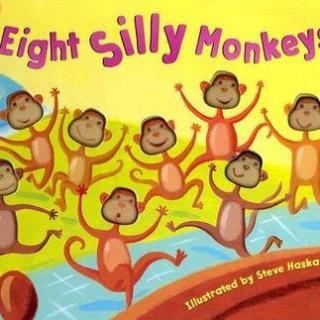 【糖豆听英文】Eight silly monkeys 八只小傻🐒
