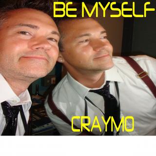 Be Myself - Craymo
