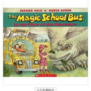 The Magic School Bus: In the Time of the Dinosaurs[神奇校车：回归恐龙时代