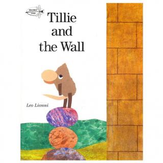 Tillie and the wall(蒂莉和高墙)