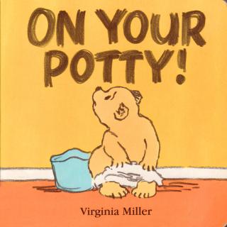 15.03.10 On Your Potty!