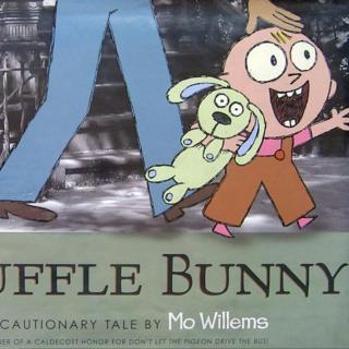 【听故事学英语】《毛绒兔子Knuffle Bunny》