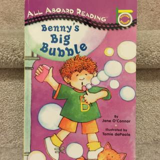 《Benny's Big Bubble》英语