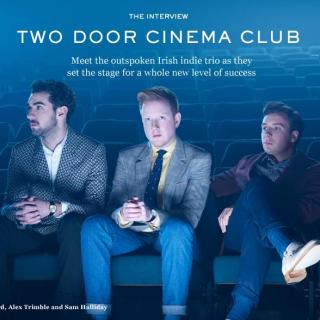 Two Door Cinema Club:一代网红的崛起？