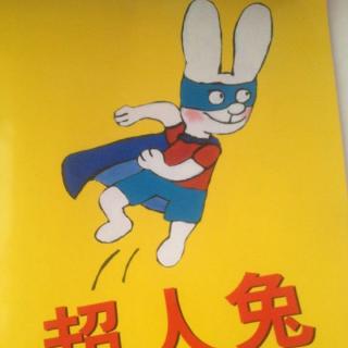 【辰辰妈妈讲故事】43《超人兔》