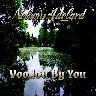 Voodou By You by Nelsen Adelard