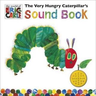 （经典绘本）非常饥饿的毛毛虫-The Very Hungry Caterpillar