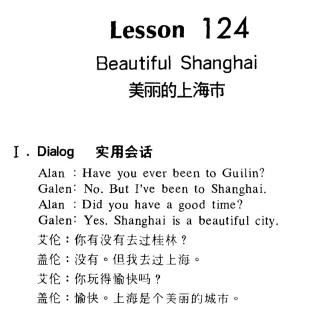 Lesson124 Beautitul Shanghai