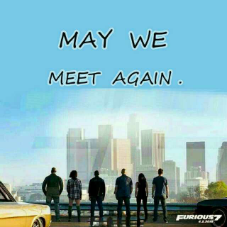 May we meet again