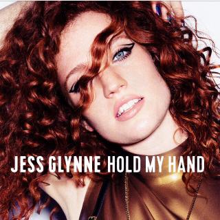 【04/15 新/热单推】Hold My Hand - Jess Glynne