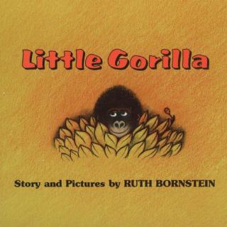 【听故事学英语】《小猩猩Little Gorilla》