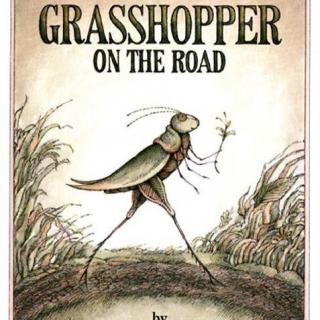 【听故事学英语】《蚱蜢在路上2：新房子Grasshopper on the Road 2: A New Ho