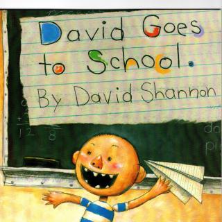 爱派思绘本阅读-David Goes to School