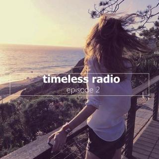 TimelessRadio Vol.2 // Mixed by xelos