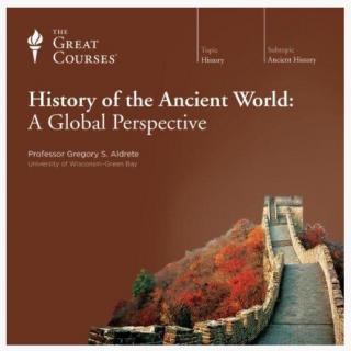 【世界历史】22讲，始皇帝（请看简介）History of the Ancient World