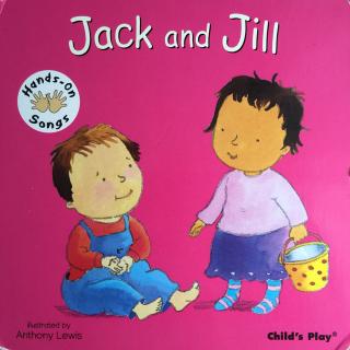 《Jack and Jill》 英语