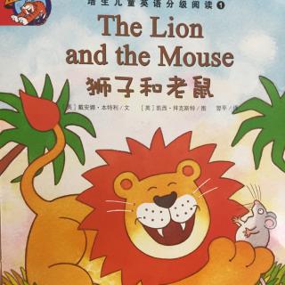 The Lion and the Mouse