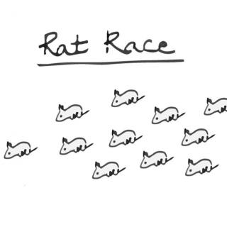 “Rat race”是你理解的那个意思吗？