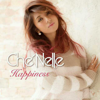 【第十五期】Che'Nelle―Happiness