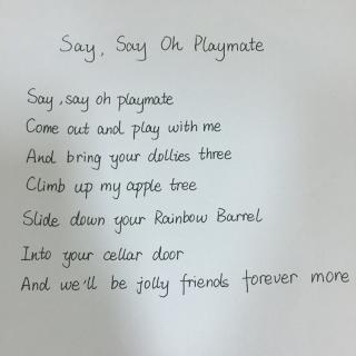 育乐课歌曲学唱（一）——say，say oh playmate
