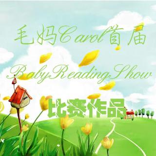 毛妈Carol首届Baby Reading Show作品_张添意Just Me and My Mom