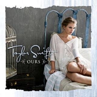 Ours-Taylor Swift