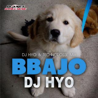 【HandsUP】DJ Hyo - Bbajo (DJ Hyo & Technoposse Radio Edit)