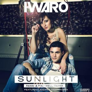 【HandsUP】Iwaro feat. Andrea Santamaria - Sunlight (Aessi & Naitwell Remix Edit)