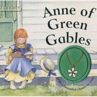 【广播剧】Anne of Green Gables绿山墙的安妮（上）