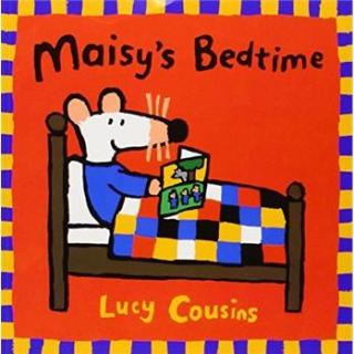 015 [Story Telling] Maisy's Bedtime