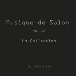 Musique de Salon vol. 10- La Collection