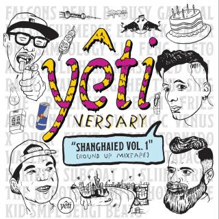 YETIversary Shanghaied Vol.1 