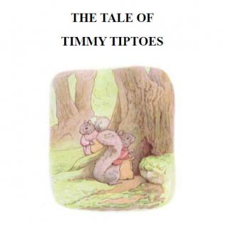 英文故事：波特文集--The Tale of Timmy Tiptoes