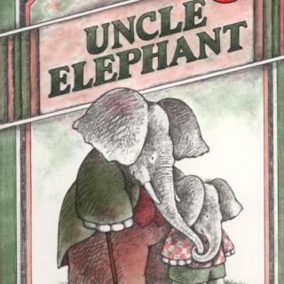 【听故事学英语】《象叔叔2：象叔叔数电话线杆Uncle Elephant 2》