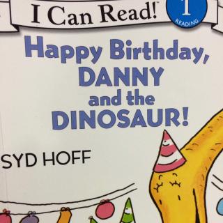 Happy Birthday DANNY and the DANOSAUR