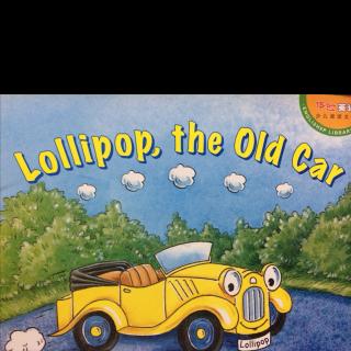 Lollipop, the old car