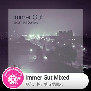 糖蒜爱周末：Immer Gut Mixed