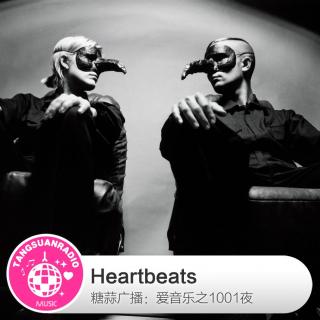 糖蒜爱音乐之1001夜：Heartbeats
