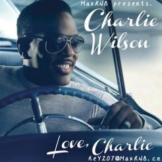 Charlie Wilson - A Million Ways to Love You