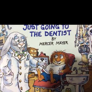 Just going to the dentist